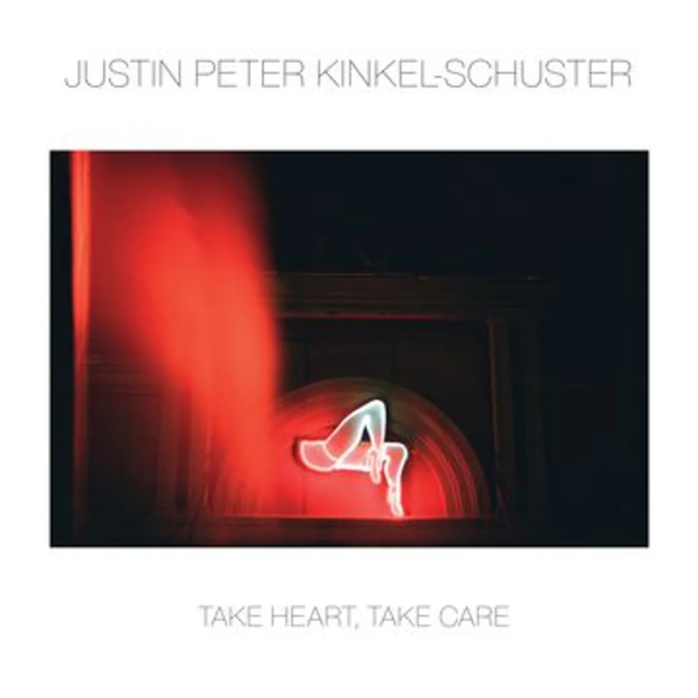 Justin Peter Kinkel-Schuster TAKE HEART TAKE CARE Vinyl Record
