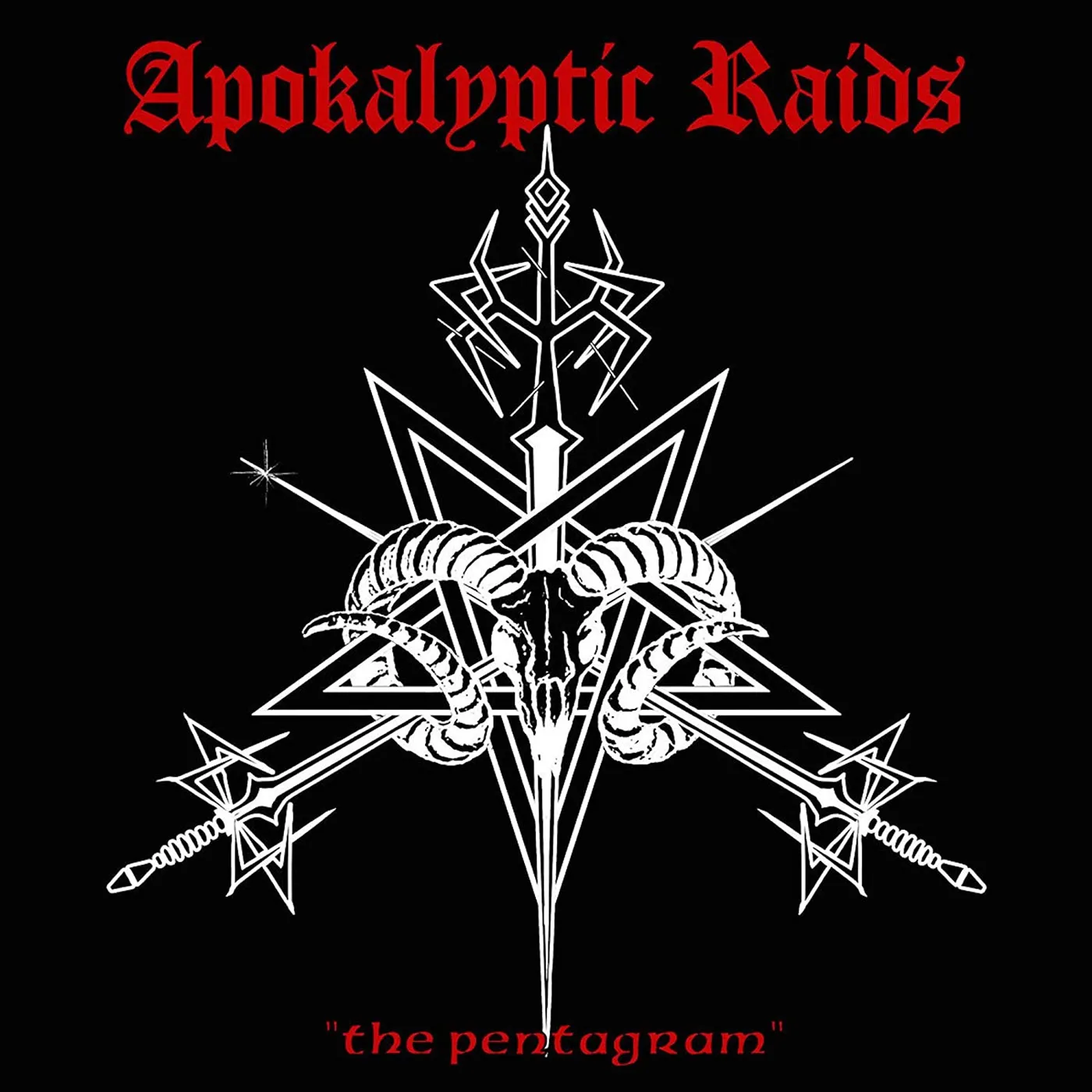 Apokalyptic Raids The Pentagram Vinyl Record