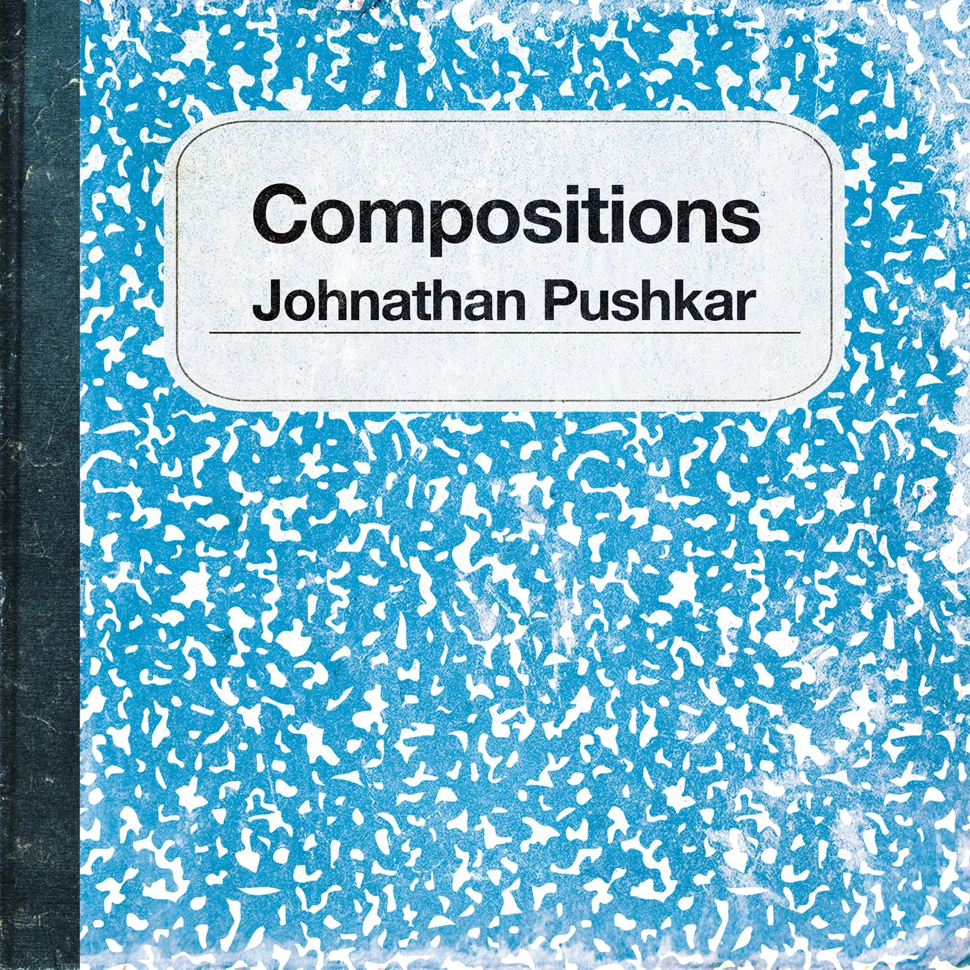 Johnathan Pushkar Compositions Vinyl Record