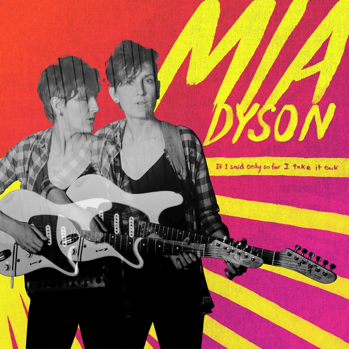 Mia Dyson If I Said Only So Far I Take It Back Vinyl Record