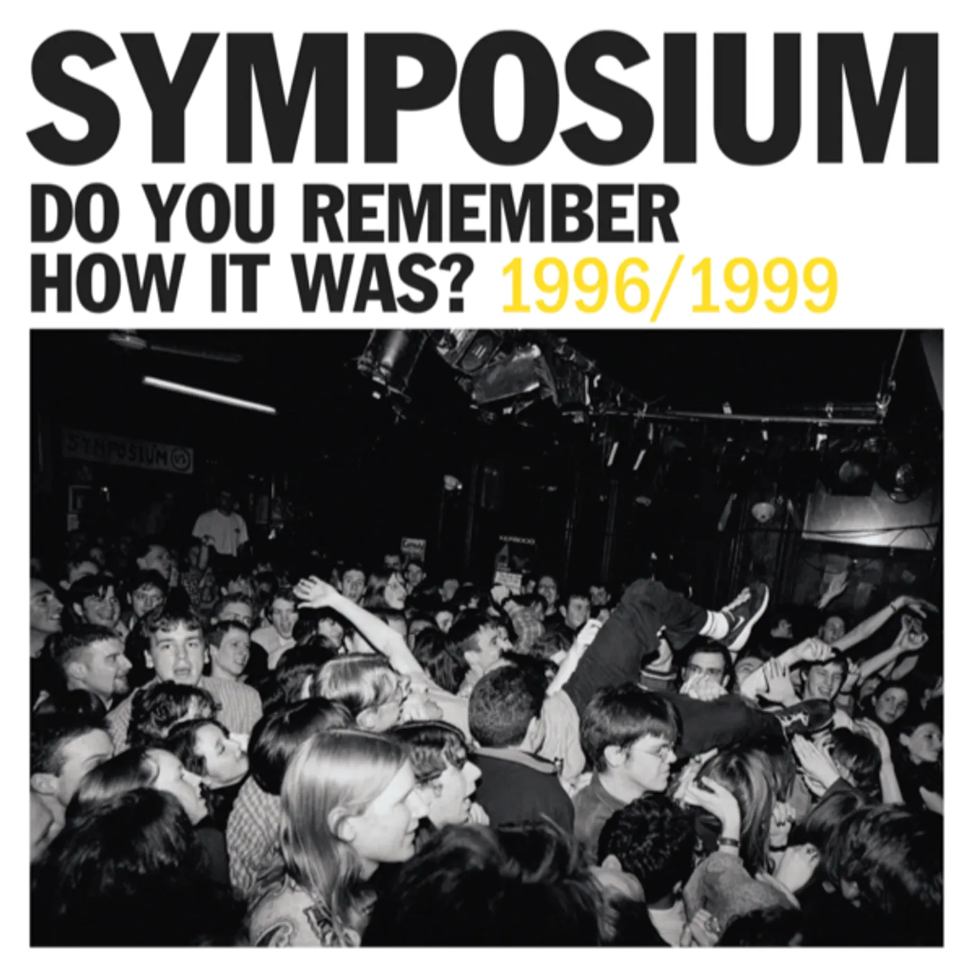 DO YOU REMEMBER HOW IT WAS? THE BEST OF SYMPOSIUM Vinyl Record