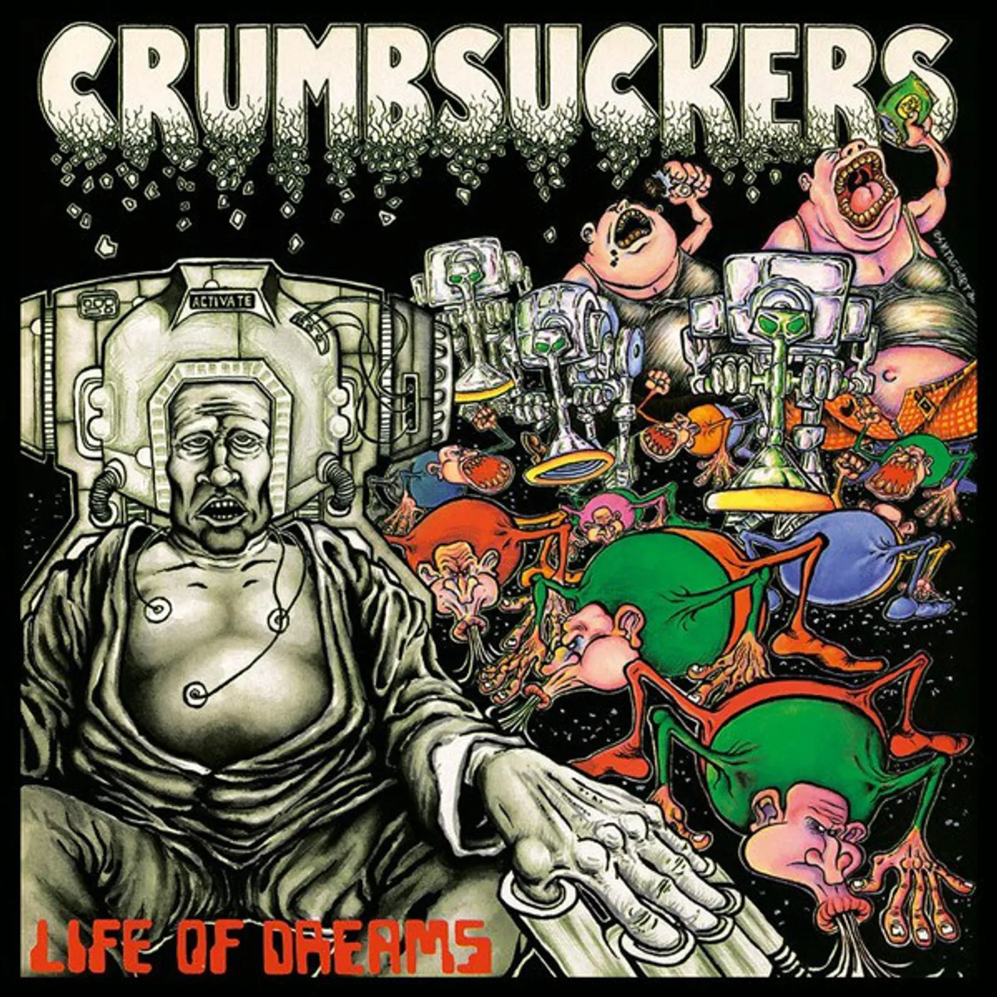 Crumbsuckers Life Of Dreams Vinyl Record