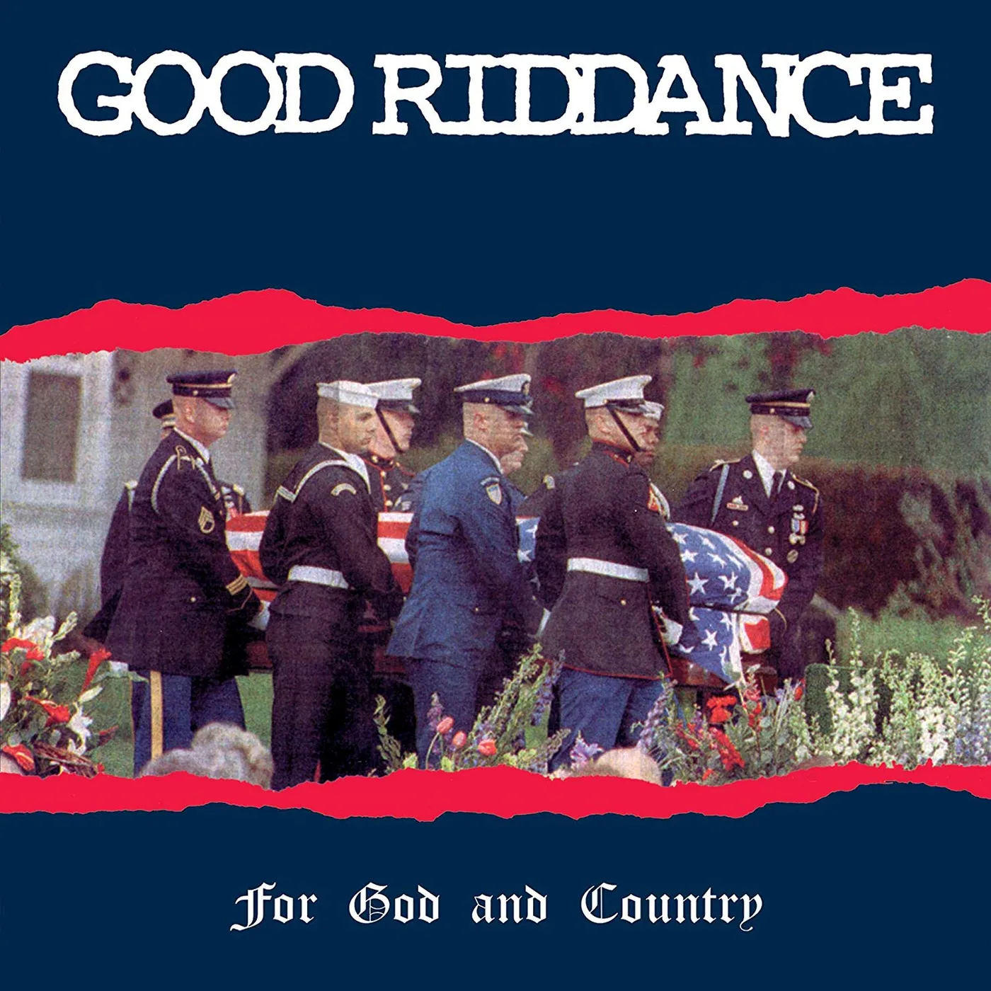 Good Riddance For God and Country Vinyl Record