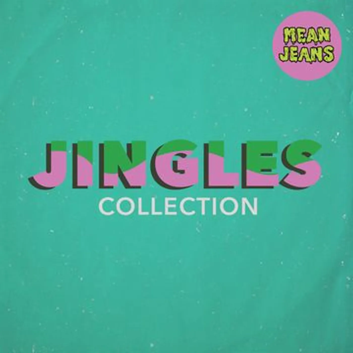 Mean Jeans Jingles Collection Vinyl Record
