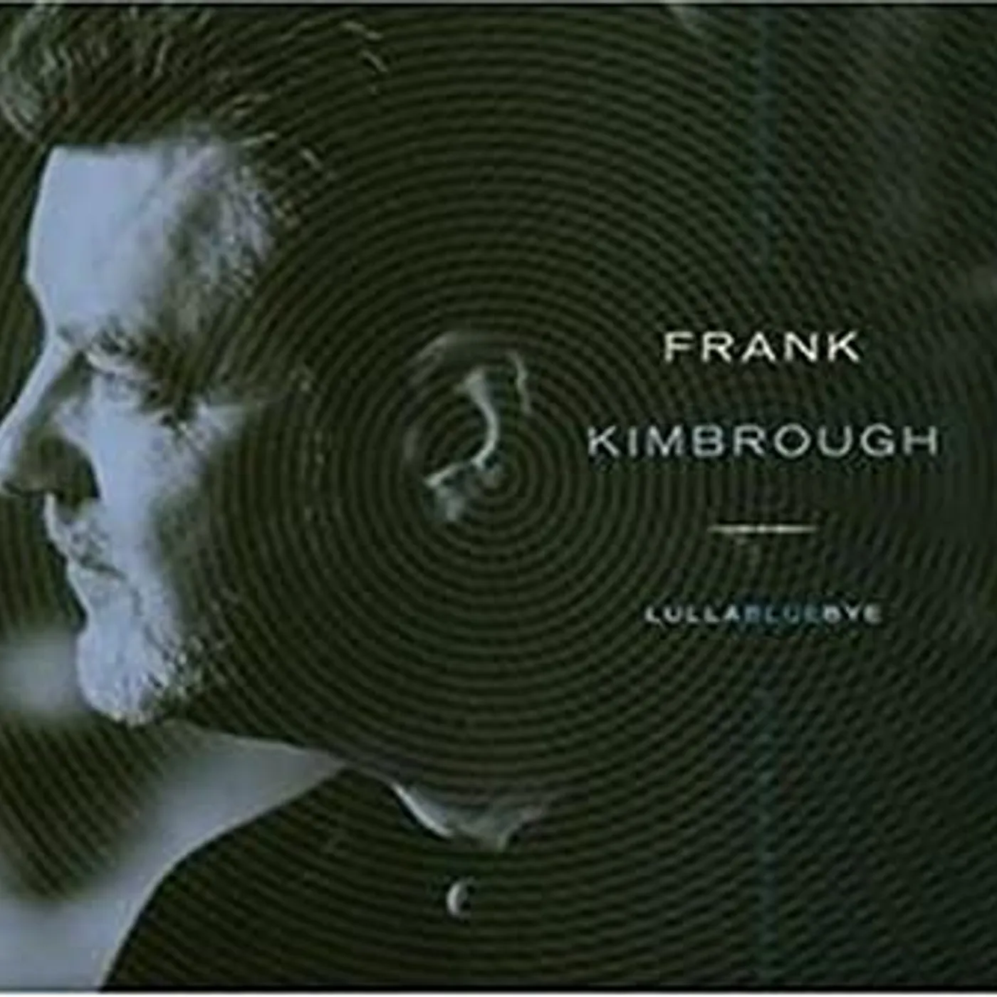 Frank Kimbrough Lullabluebye / Play Vinyl Record