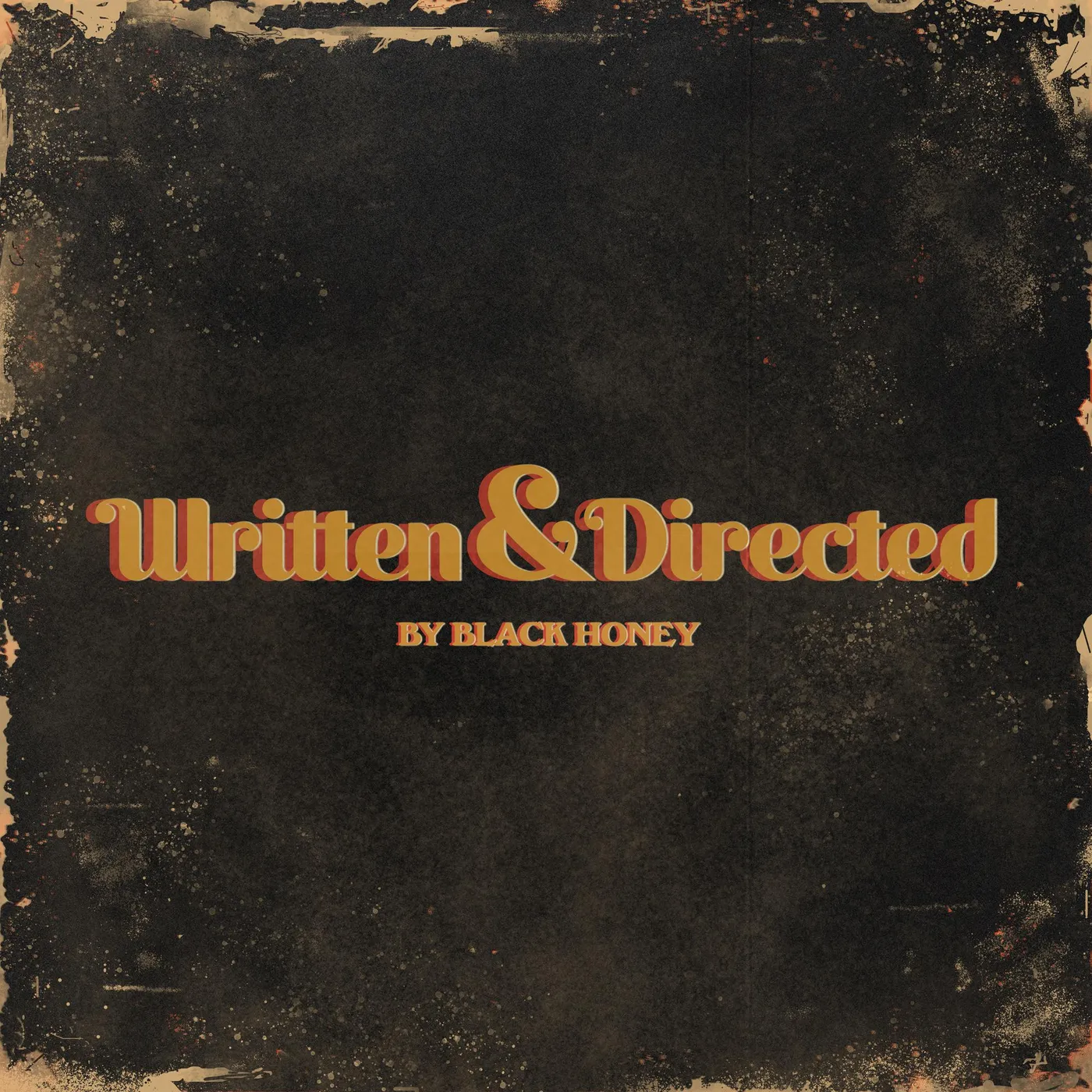 Black Honey Written & Directed Vinyl Record