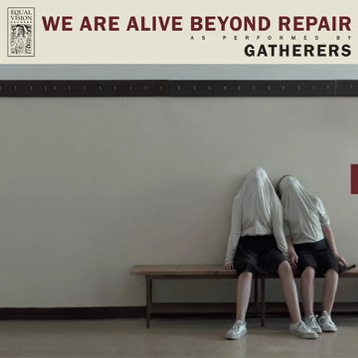 Gatherers WE ARE ALIVE BEYOND REPAIR Vinyl Record