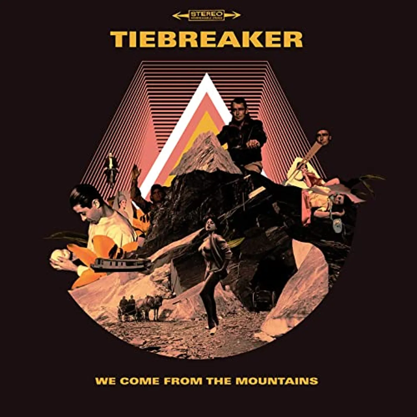 Tiebreaker We come from the mountains Vinyl Record