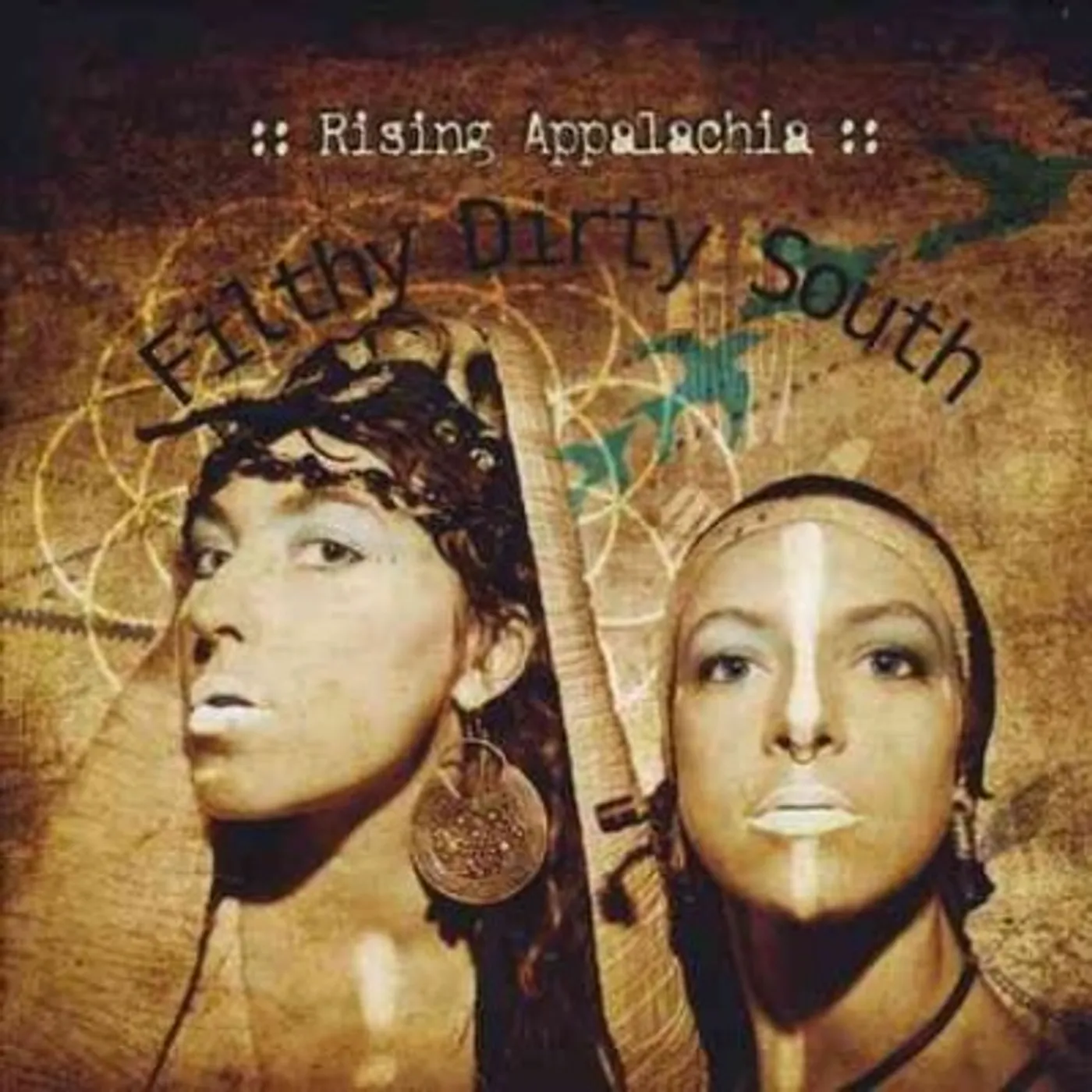 Rising Appalachia Filthy Dirty South CD