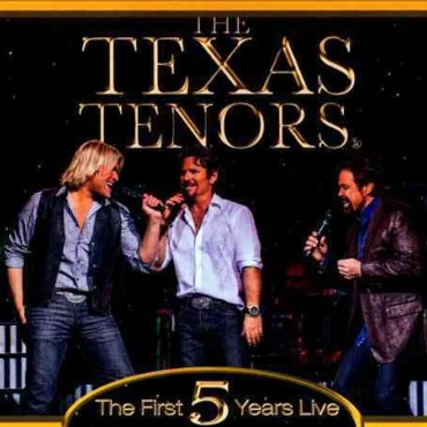 The Texas Tenors First  5 Years Live CD