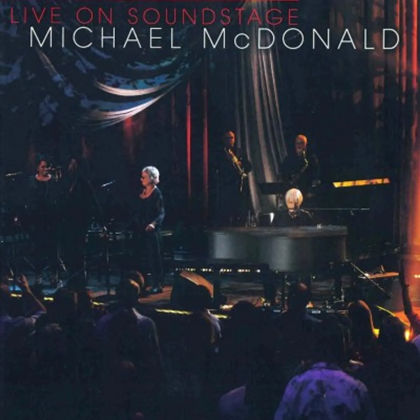 Michael McDonald Live on Soundstage CD