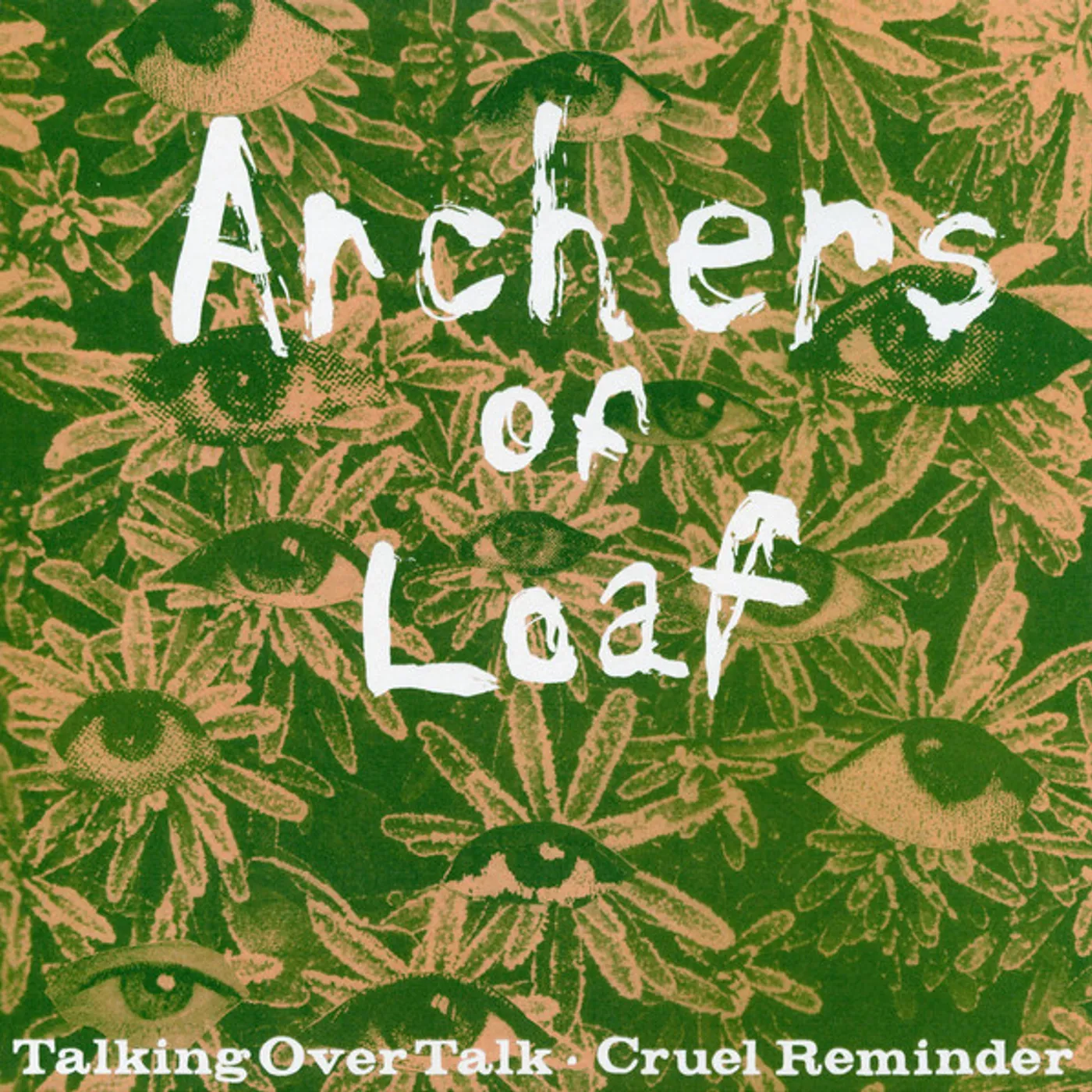 Archers Of Loaf Talking Over Talk/Cruel Reminder Vinyl Record