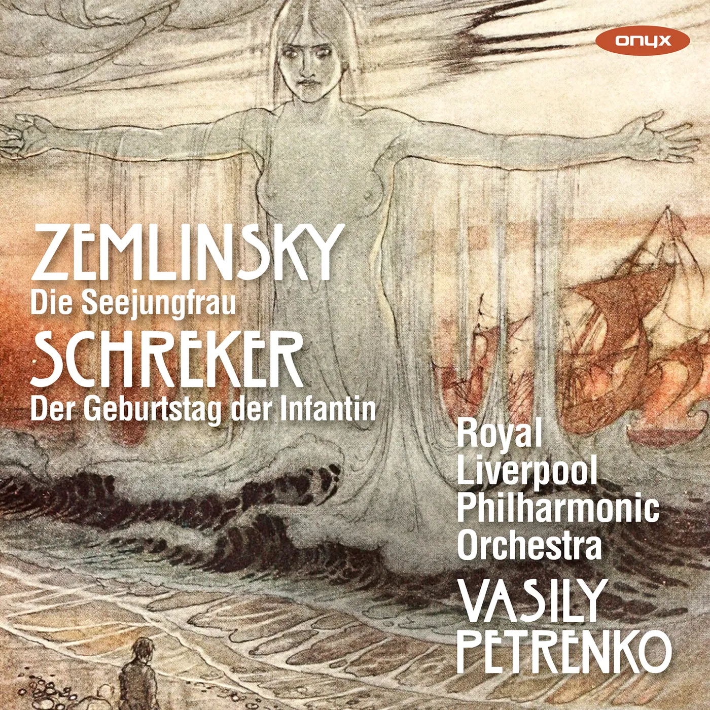 Royal Liverpool Philharmonic Orchestra ZEMLINSKY: DIE SEEJUNGFRAU SCHREKER: DER GEBURTSTA CD