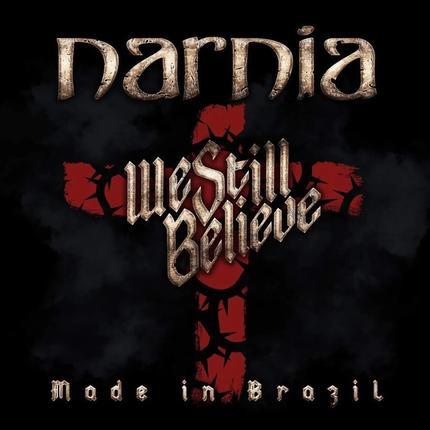 Narnia We still believe:made in brazil CD
