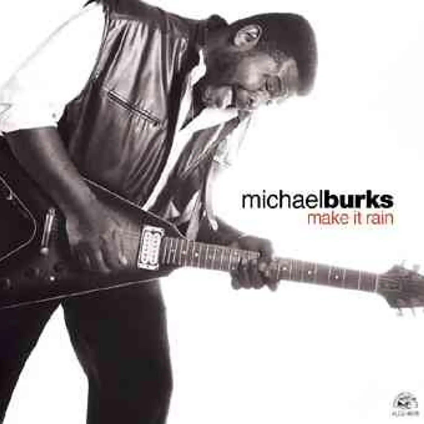 Michael Burks Make It Rain CD