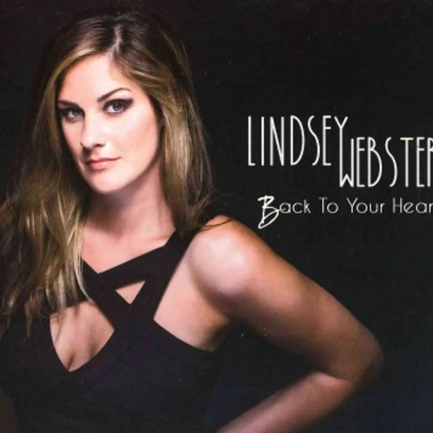 Lindsey Webster Back To Your Heart CD