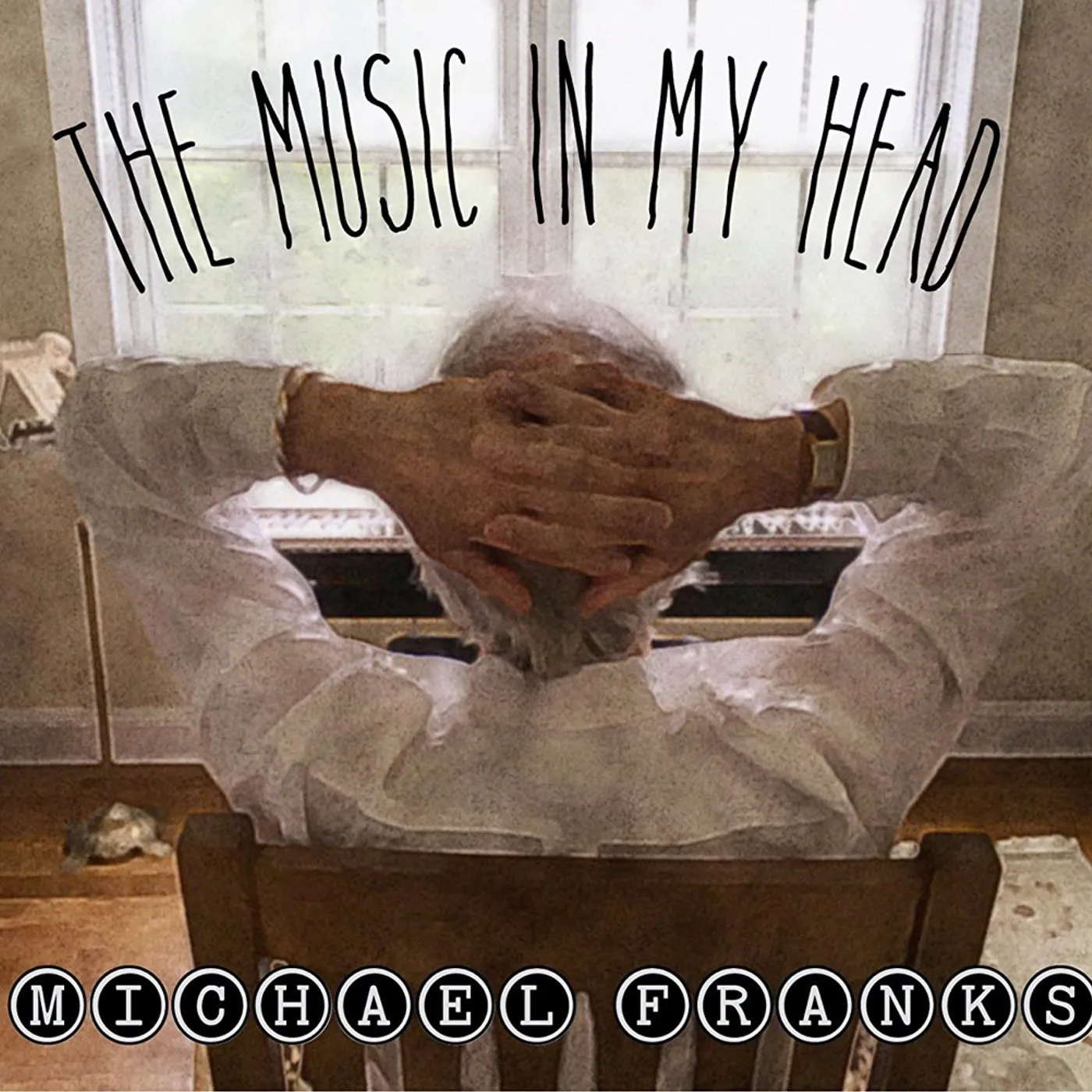 Michael Franks Music in My Head CD