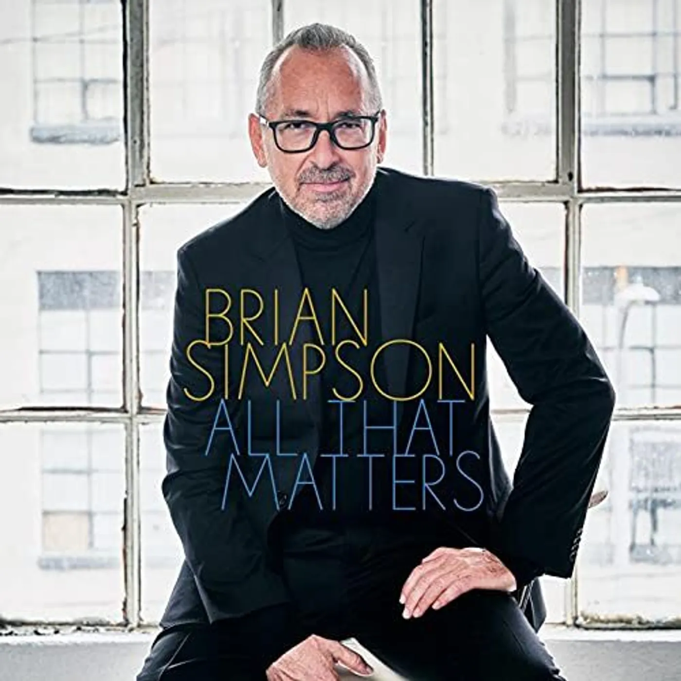 Brian Simpson ALL THAT MATTERS CD