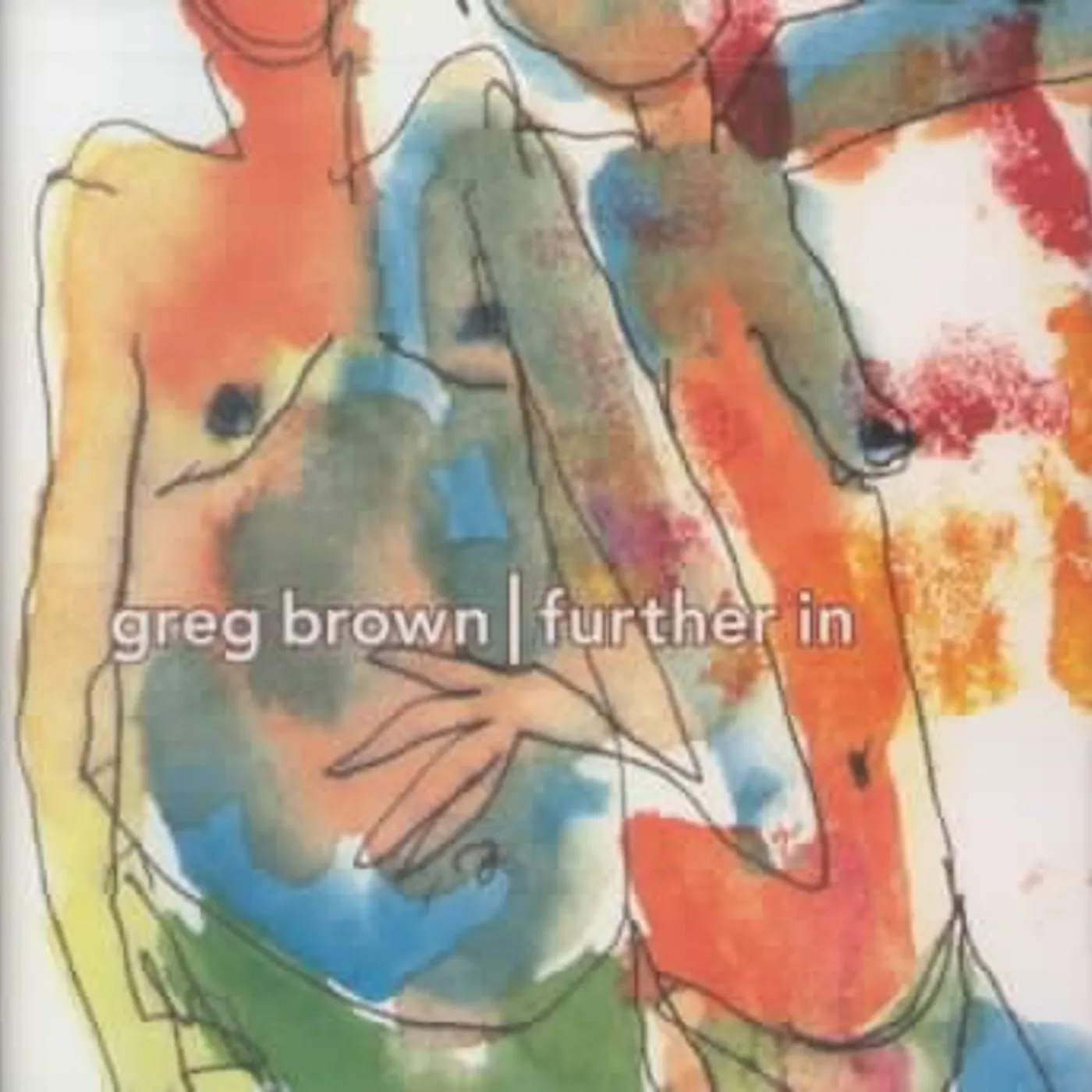 Greg Brown Further in CD