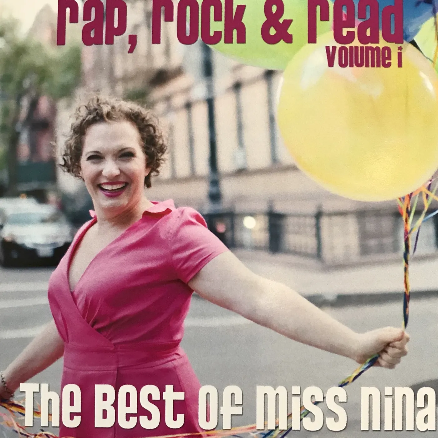 Rap Rock & Read: Vol. 1: The Best Of Miss Nina CD