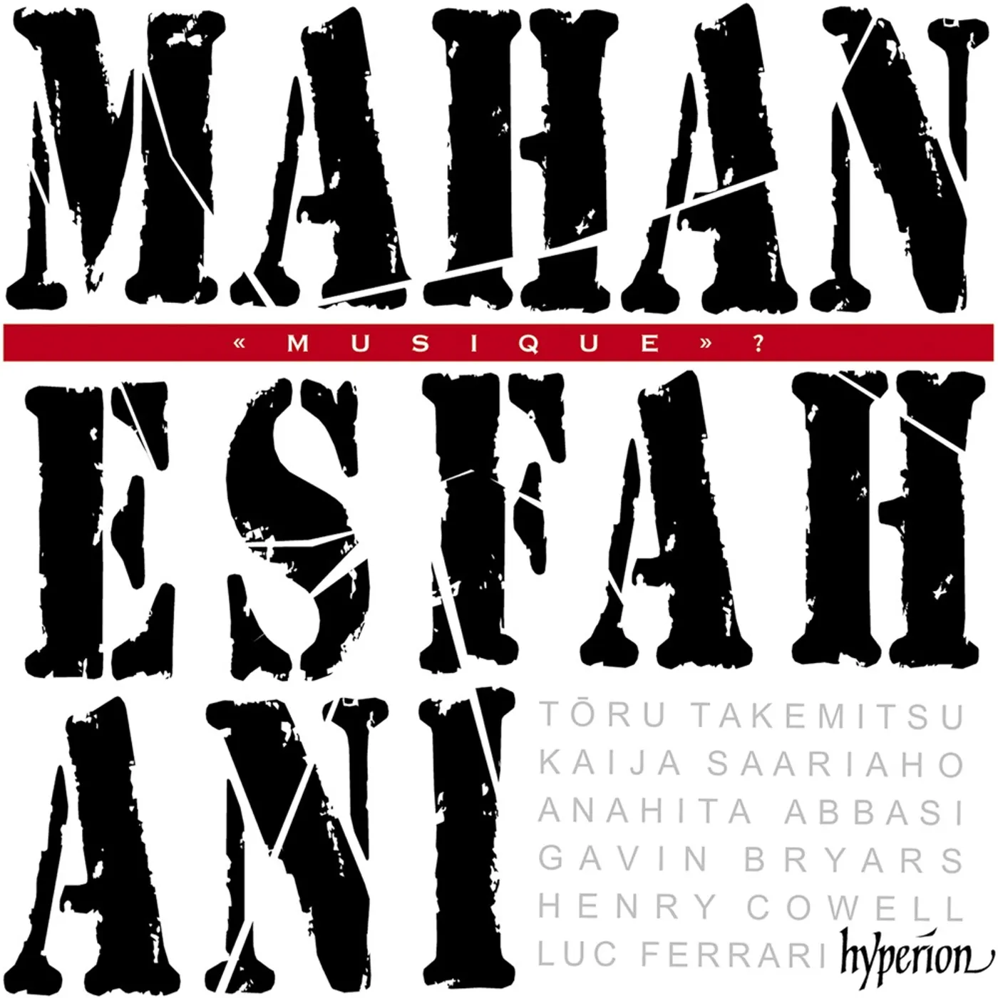 Mahan Esfahani MUSIQUE? CD