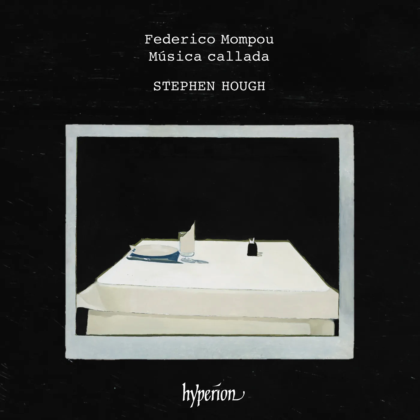 Stephen Hough Mompou: Musica Callada CD