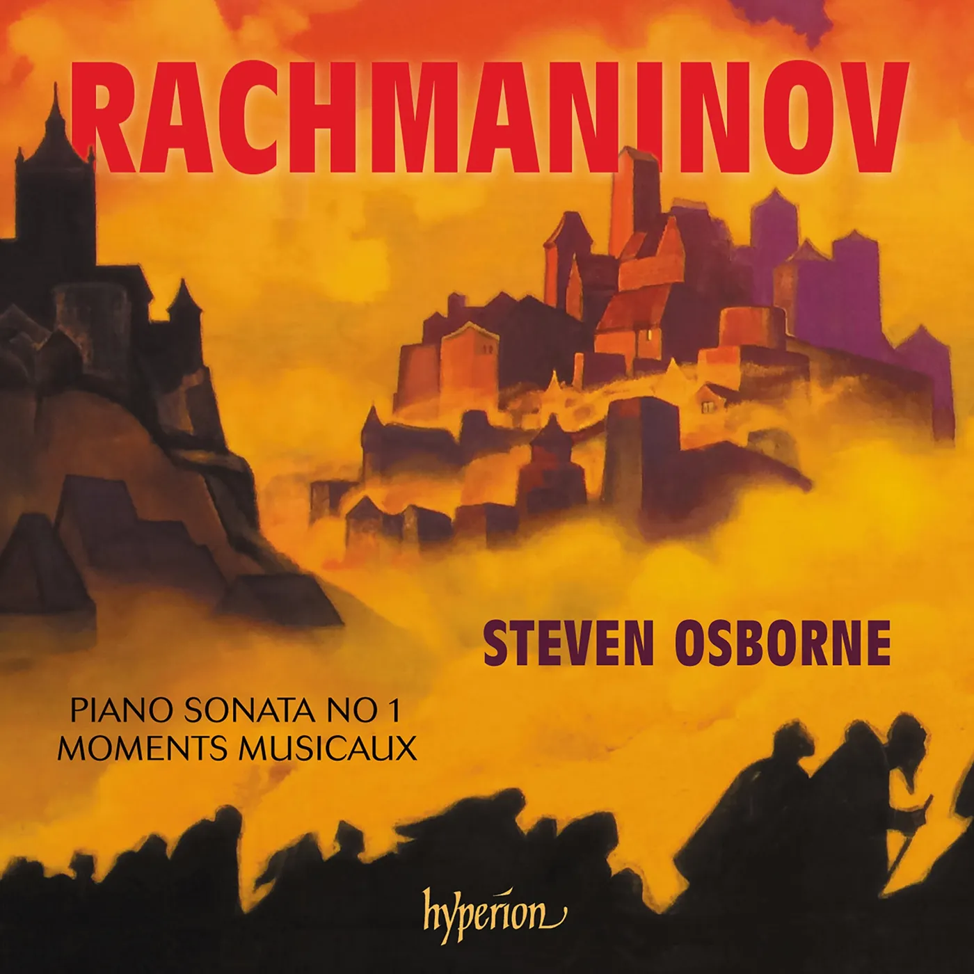 Steven Osborne RACHMANINOV: PIANO SONATA NO.1 MOMENTS MUSICAUX CD