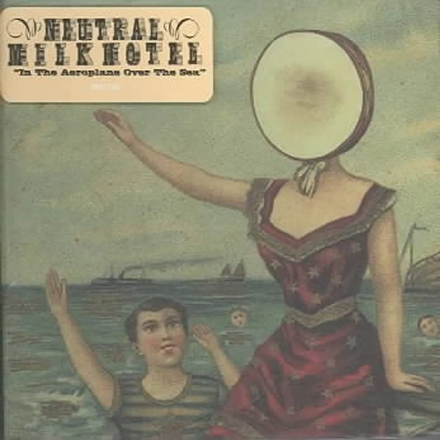 Neutral Milk Hotel In the Aeroplane over the Sea CD