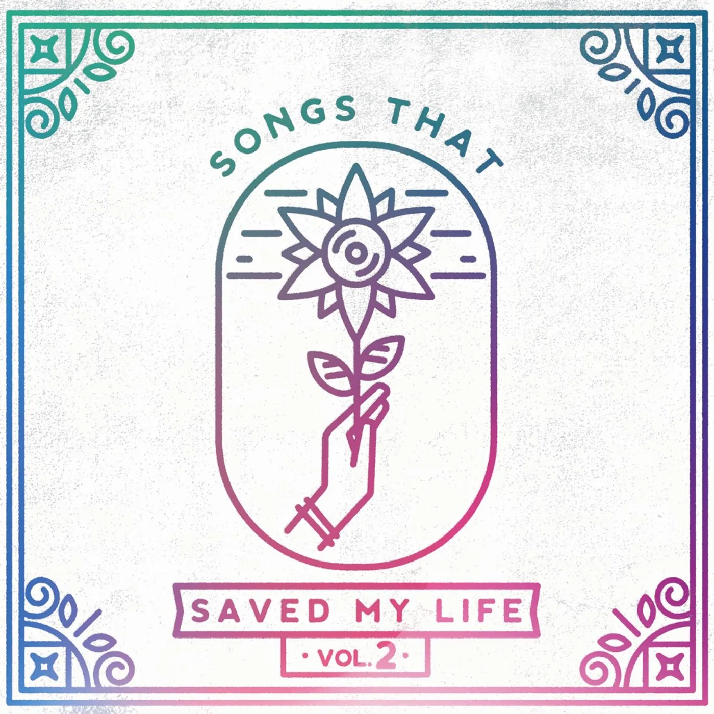 SONGS THAT SAVED MY LIFE VOL. 2 / VARIOUS CD