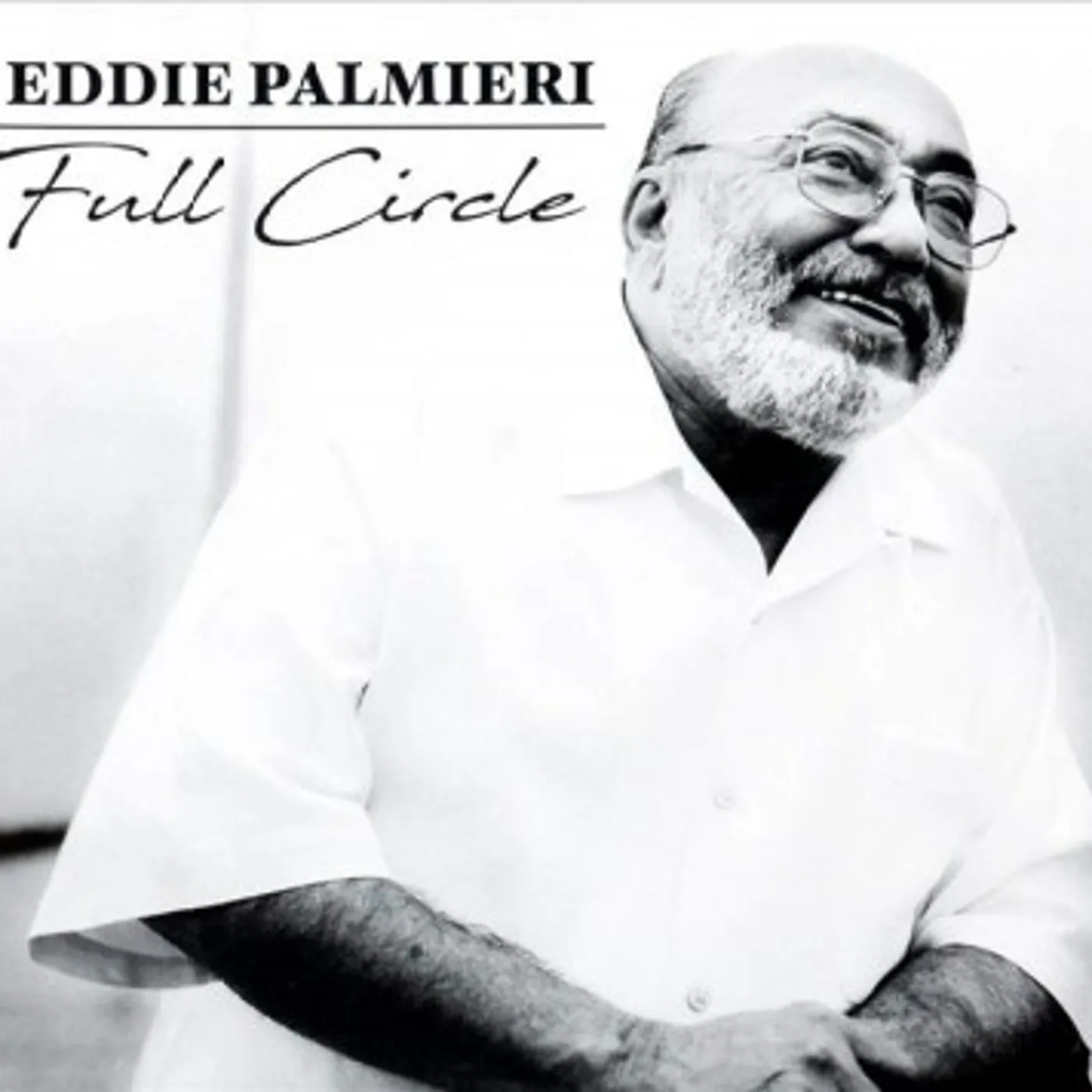 Eddie Palmieri Full Circle CD