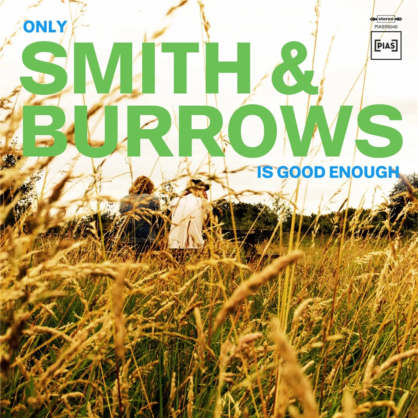 Only Smith & Burrows Is Good Enough CD