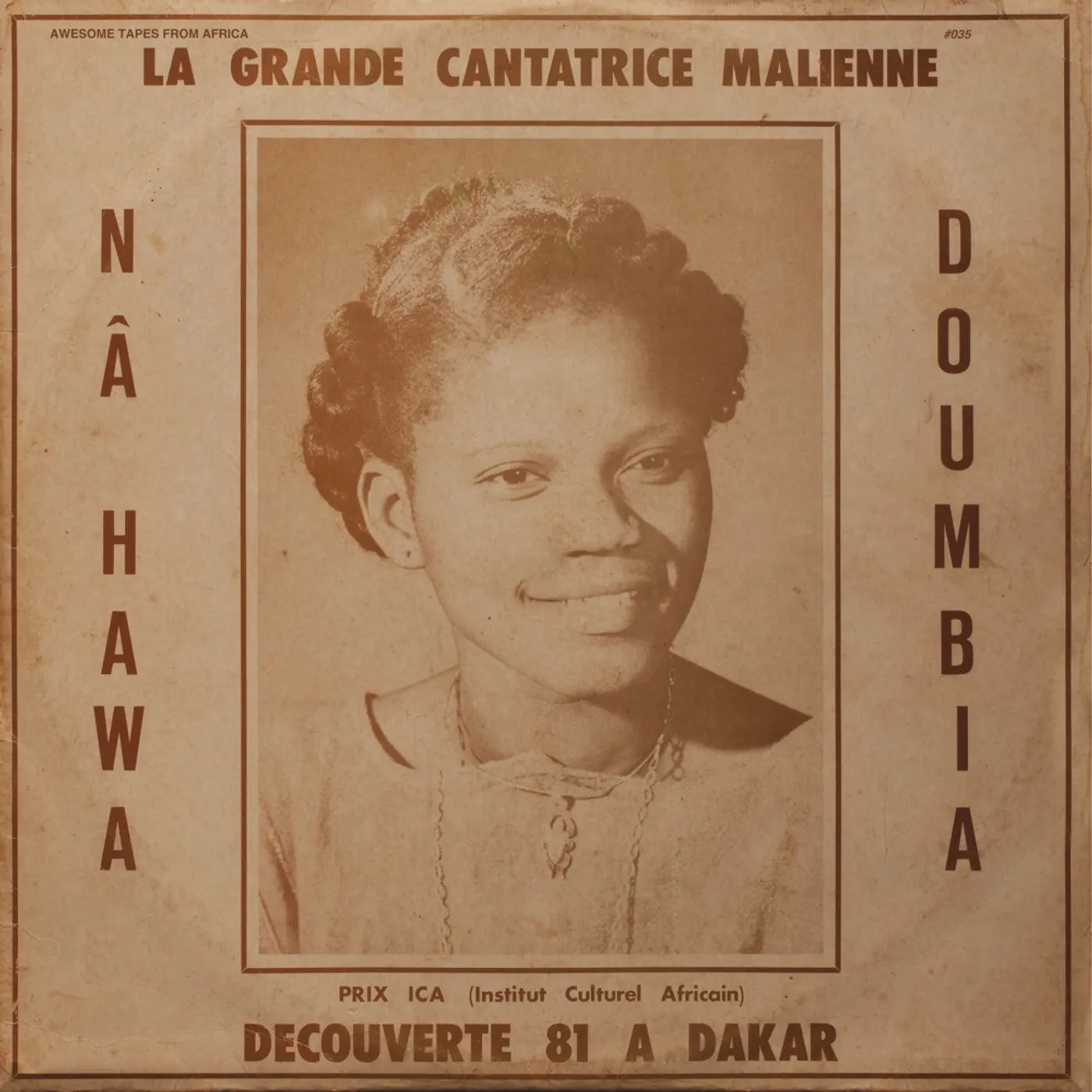 Nahawa Doumbia LA GRANDE CANTATRICE MALIENNE, VOL. 1 CD