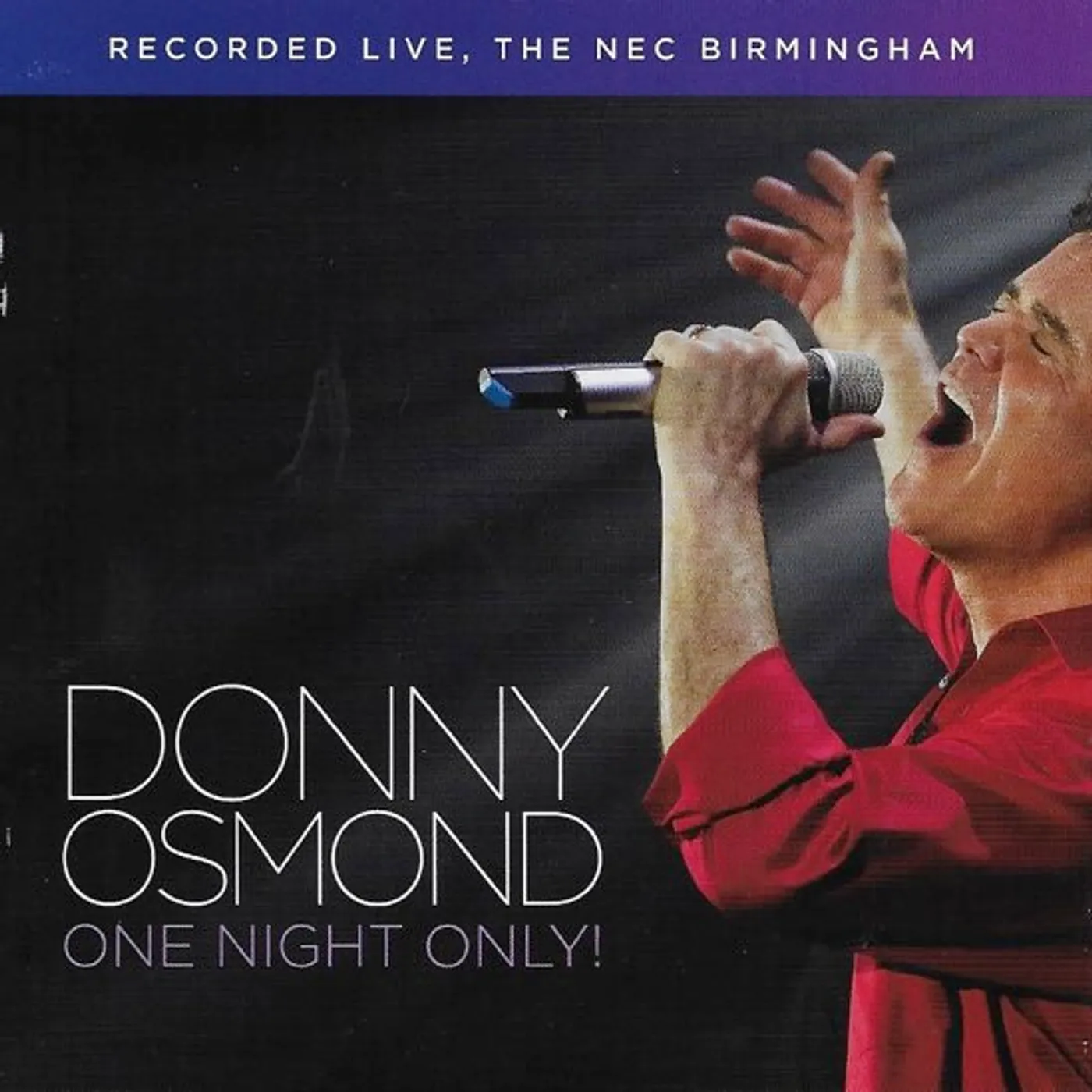 Donny Osmond One Night Only! Live In Birmingham CD