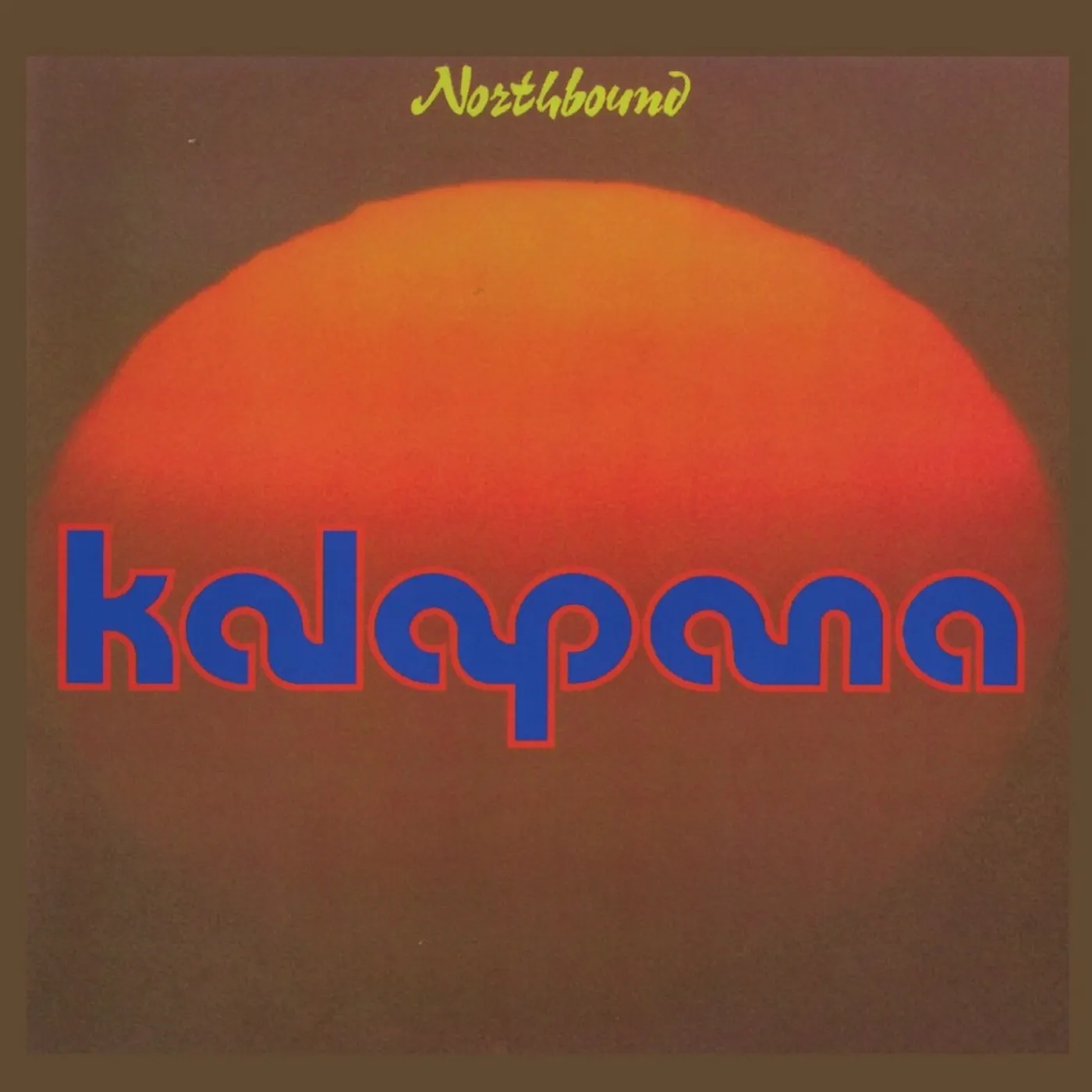 Kalapana NORTHBOUND CD