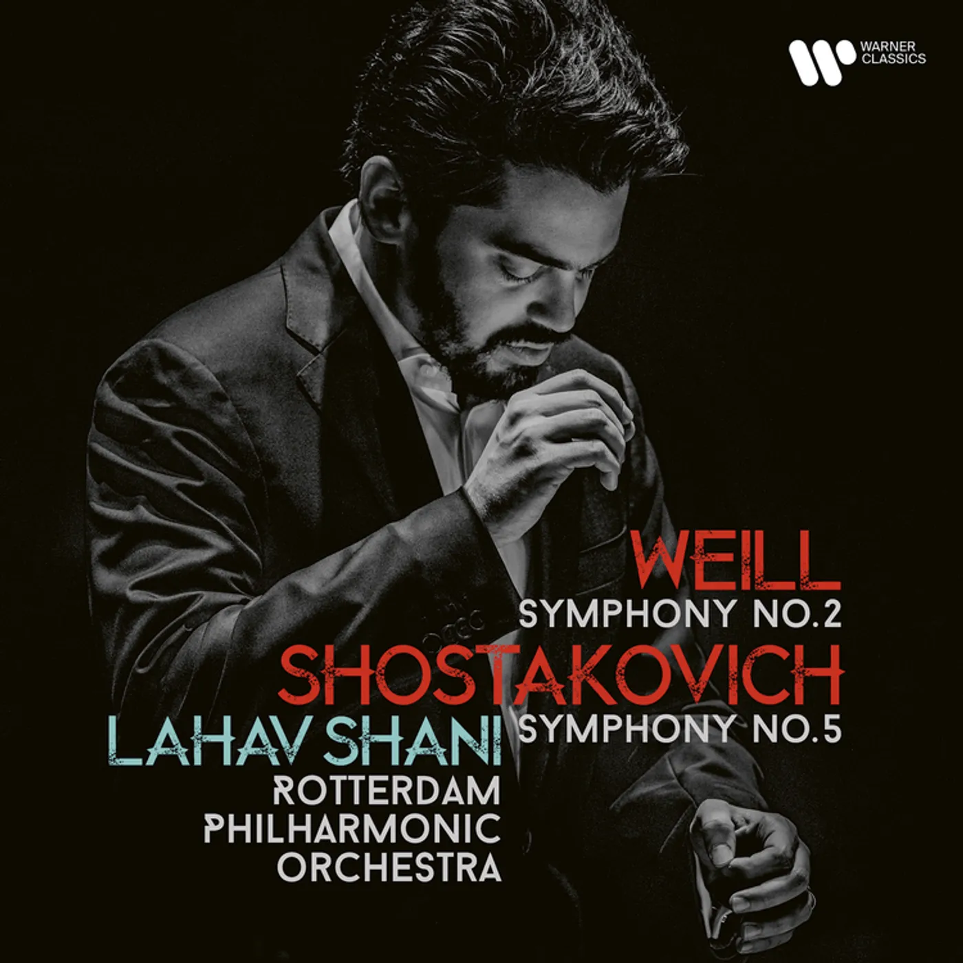 Rotterdam Philharmonic Orchestra SHOSTAKOVICH: SYMPHONY NO. 5 WEILL: SYMPHONY NO. 2 CD