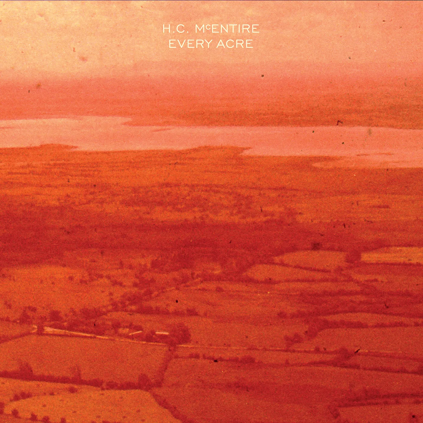 H.C. McEntire EVERY ACRE CD