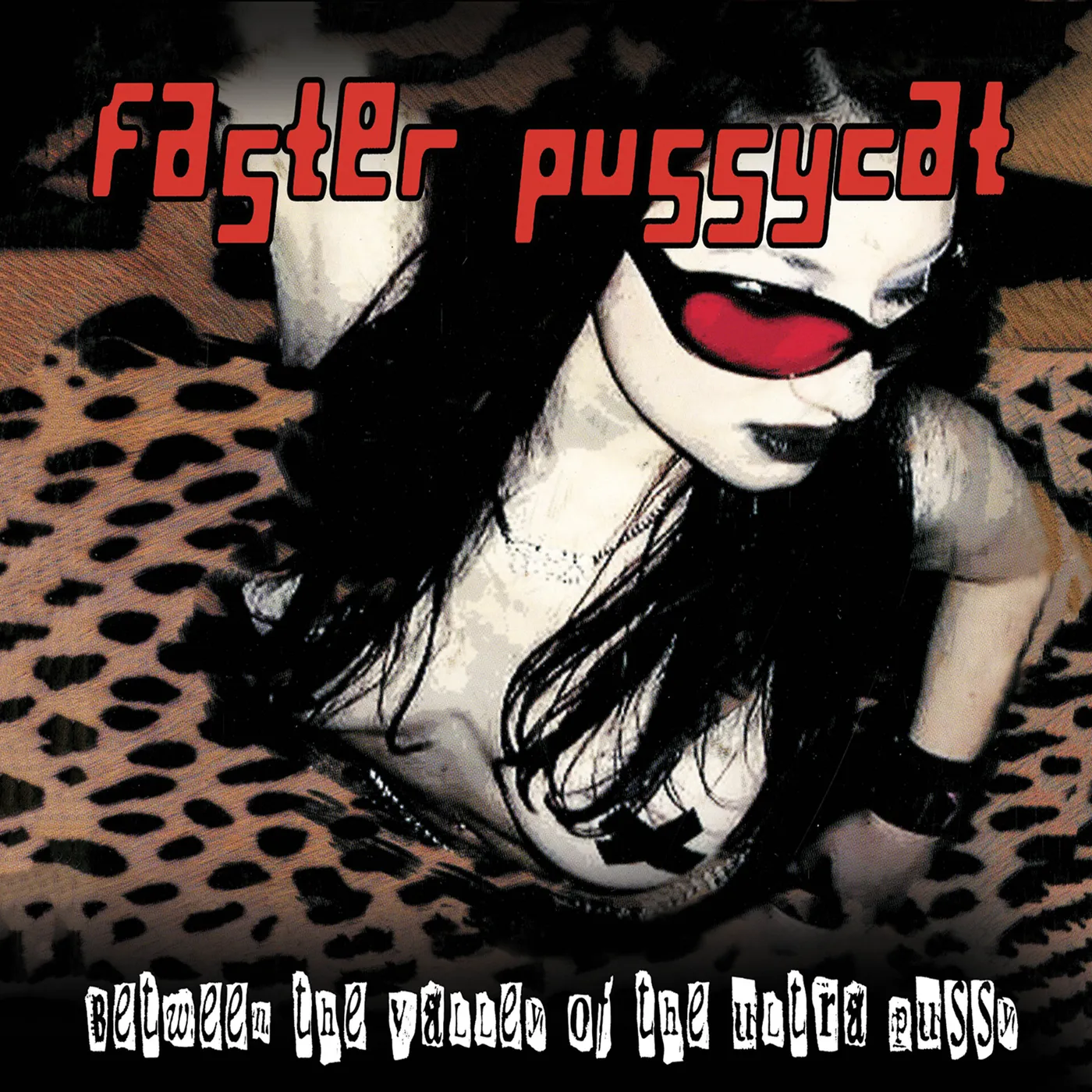 Faster Pussycat BEYOND THE VALLEY OF THE ULTRA PUSSY CD