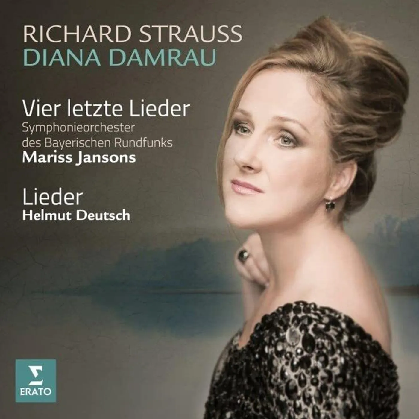 Diana Damrau R. STRAUSS: VIER LETZTE LIEDER CD