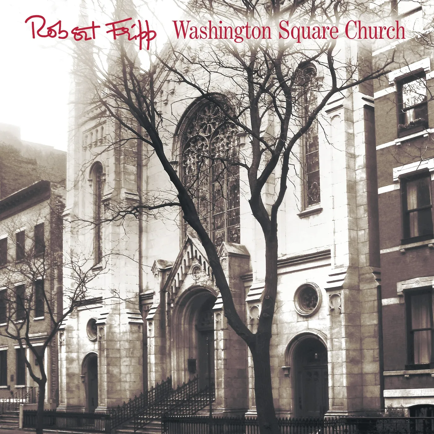 Robert Fripp WASHINGTON SQUARE CHURCH (CD/DVD) CD