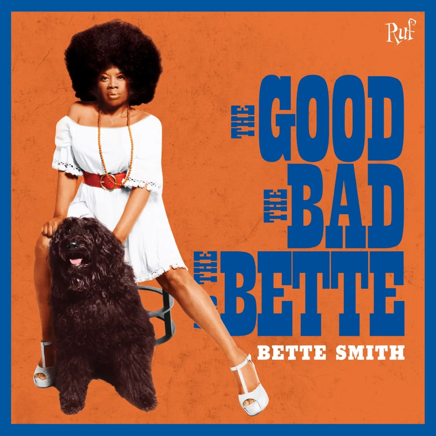Bette Smith GOOD THE BAD THE BETTE CD