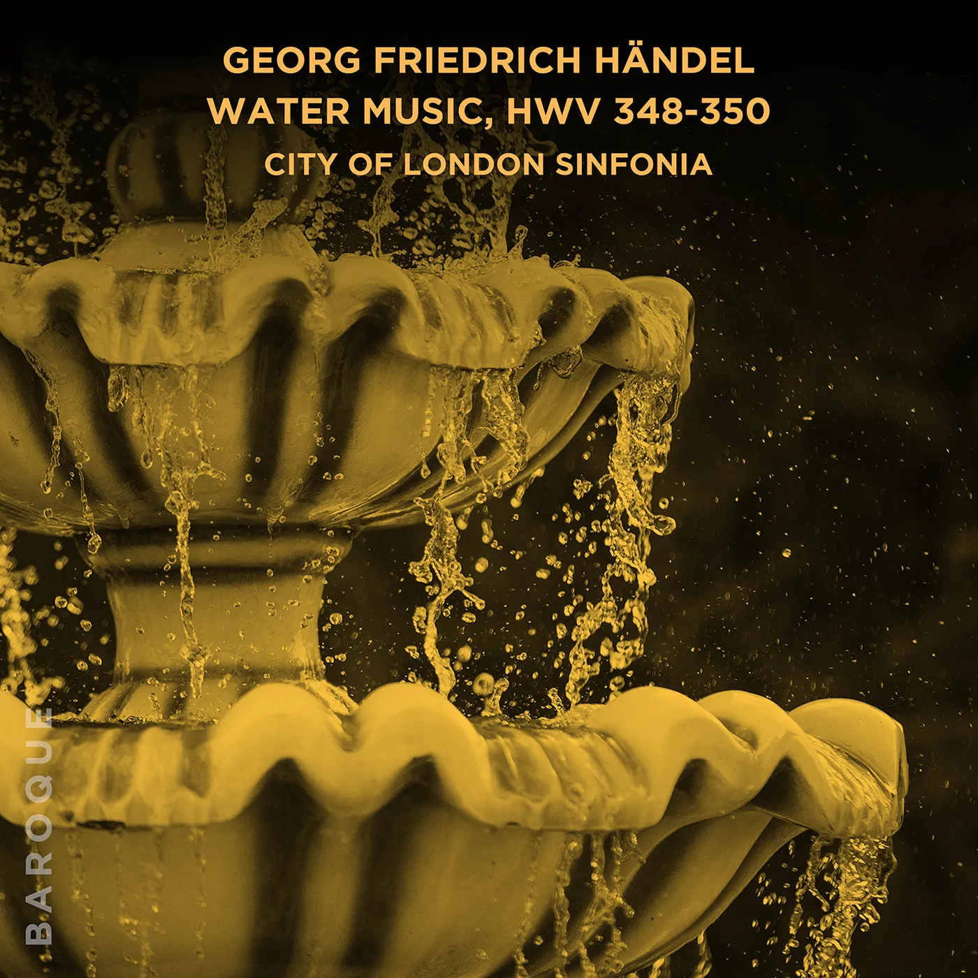 City of London Sinfonia GEORG FRIEDRICH HANDEL WATER MUSIC HWV 348 350 CD