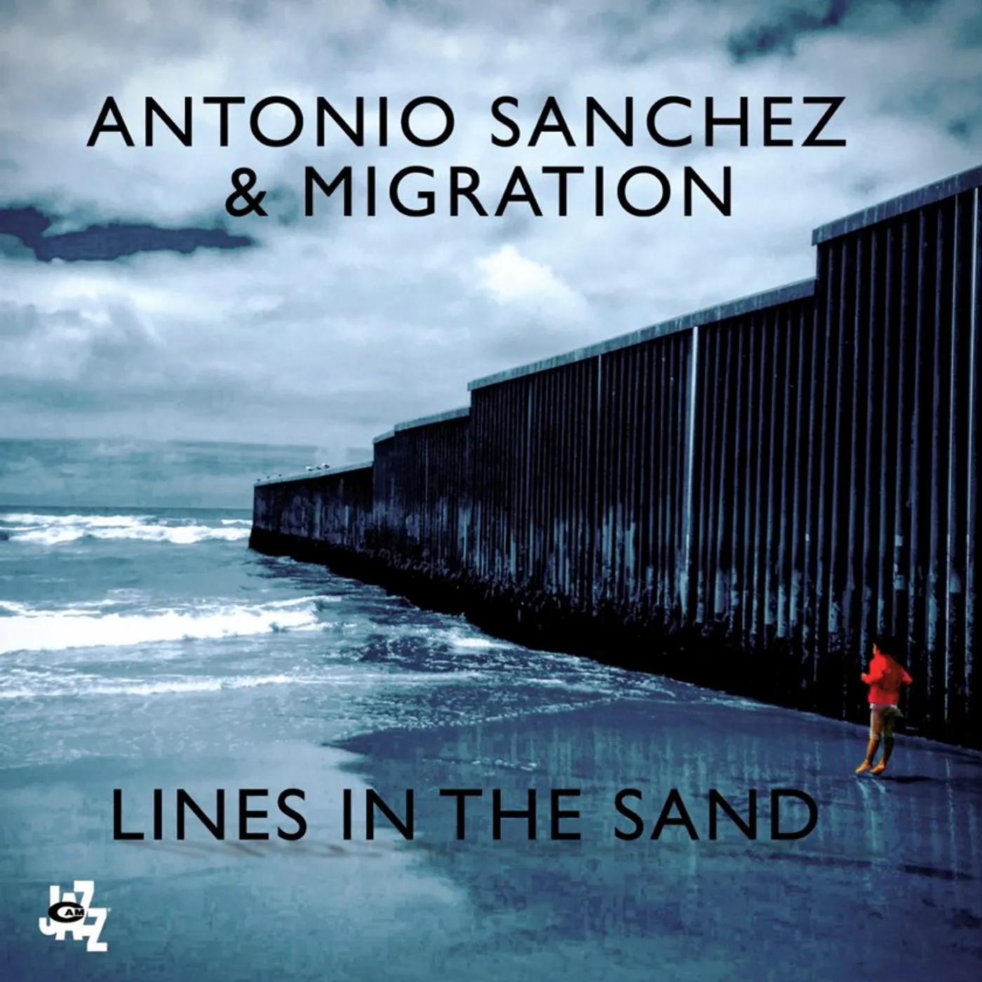 Antonio Sanchez Lines In The Sand CD