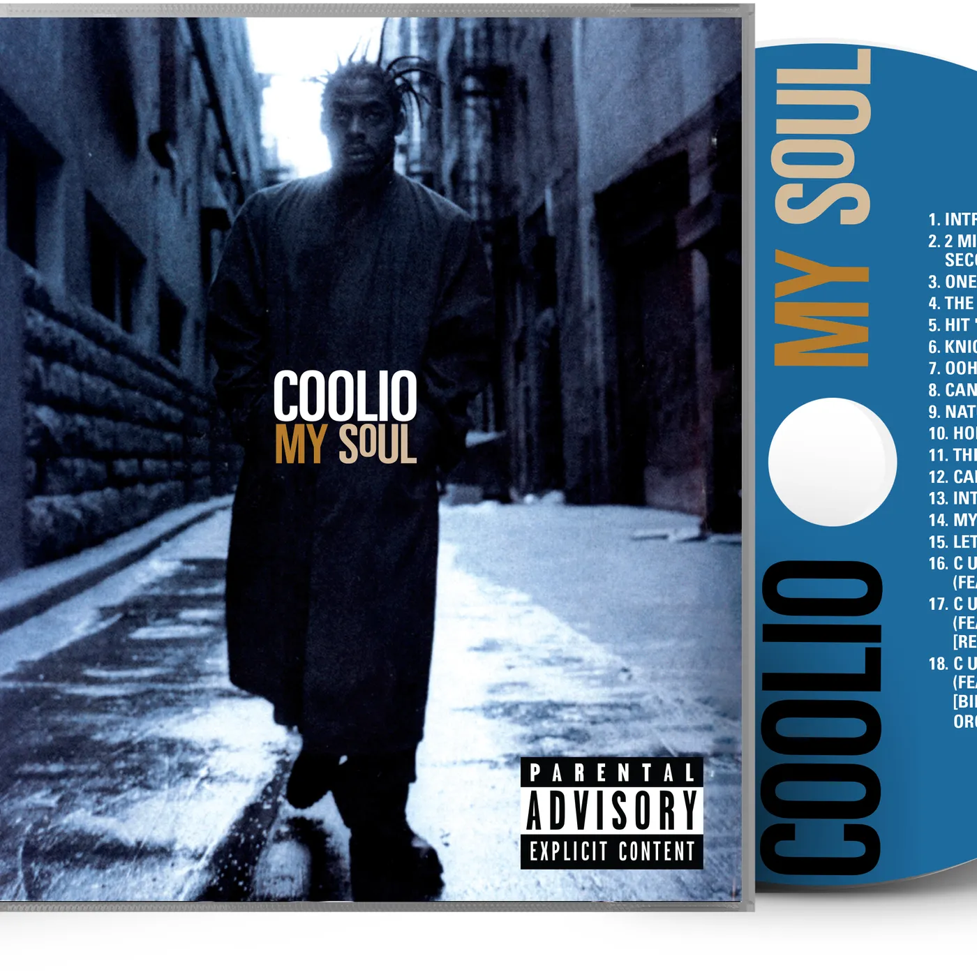 Coolio My Soul   25 Th Anniversary CD