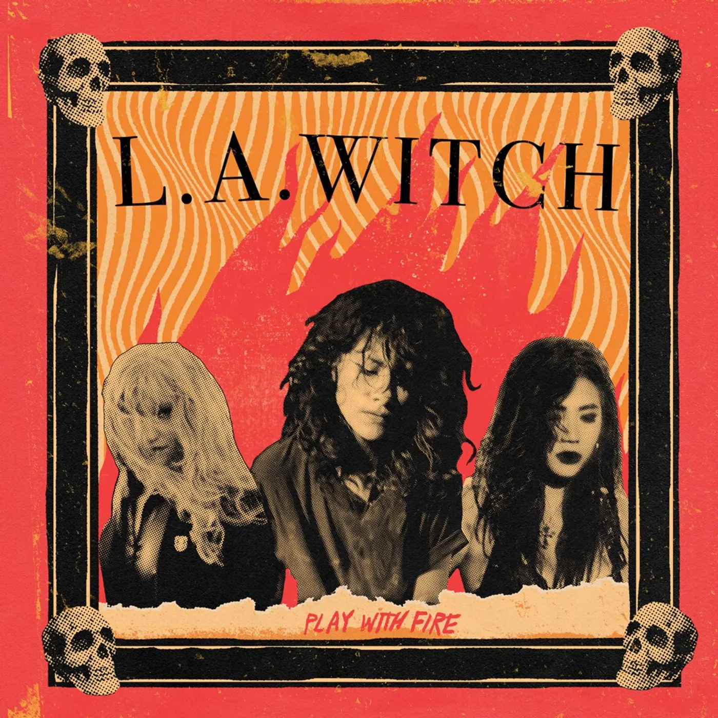 L.A. WITCH PLAY WITH FIRE CD