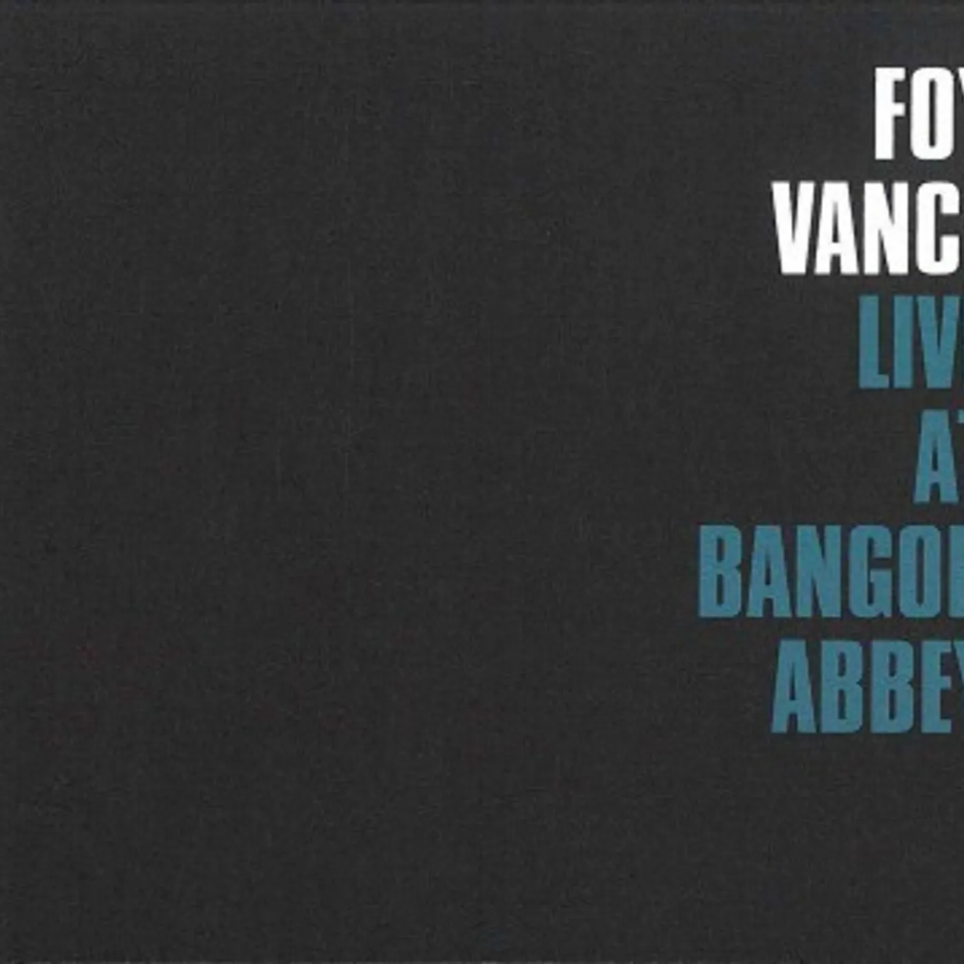 Foy Vance Live At Bangor Abbey CD
