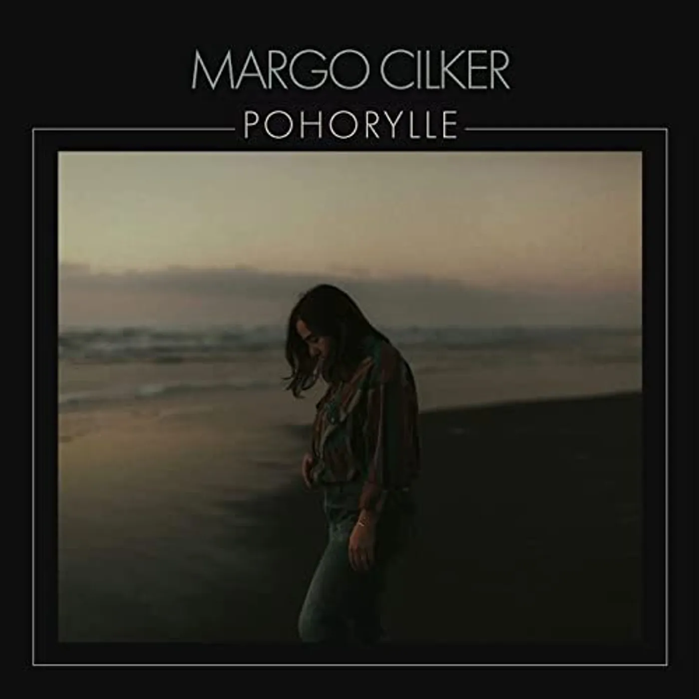 Margo Cilker POHORYLLE CD