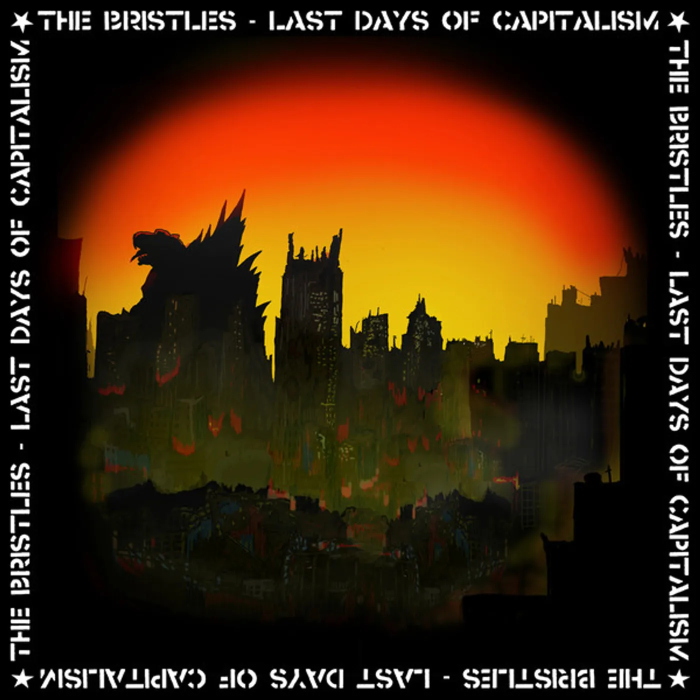 Bristles Last Days Of Capitalism Vinyl Record