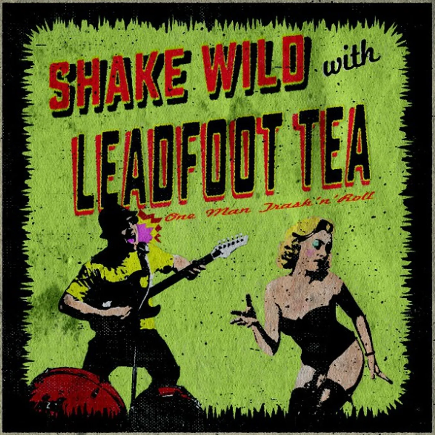 Leadfoot Tea Shake Wild Vinyl Record
