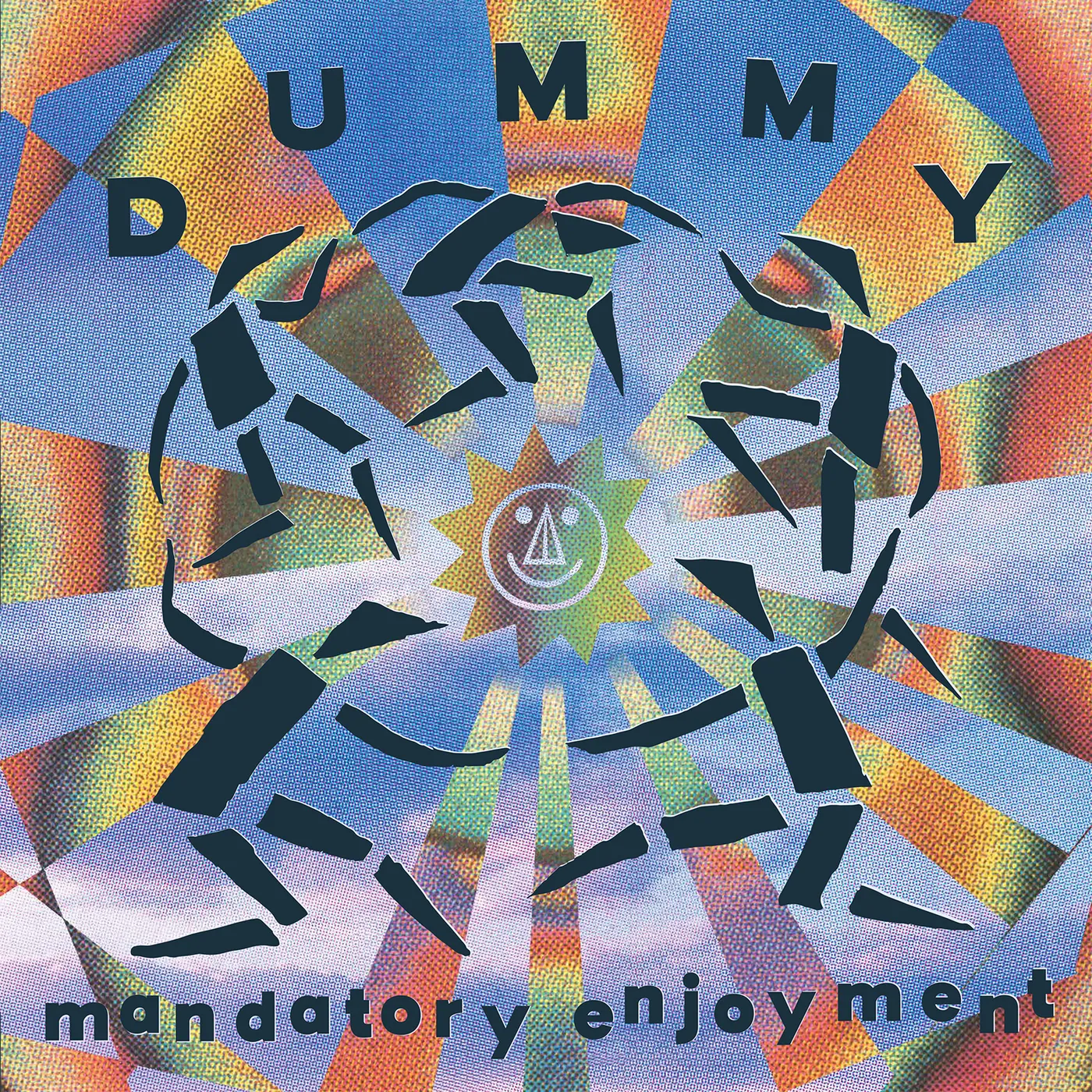 Dummy Mandatory Enjoyment Vinyl Record