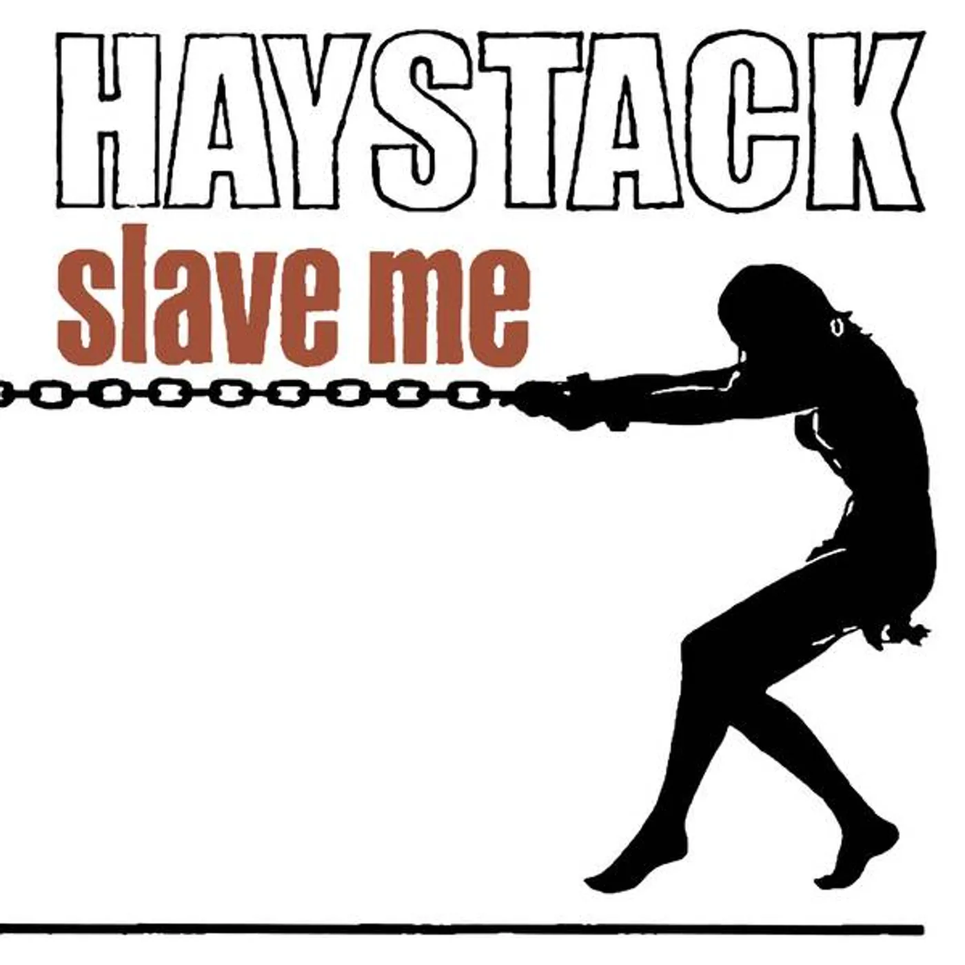 Haystack Slave Me Vinyl Record